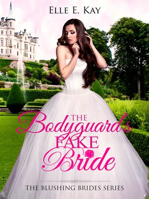 cover image of The Bodyguard's Fake Bride